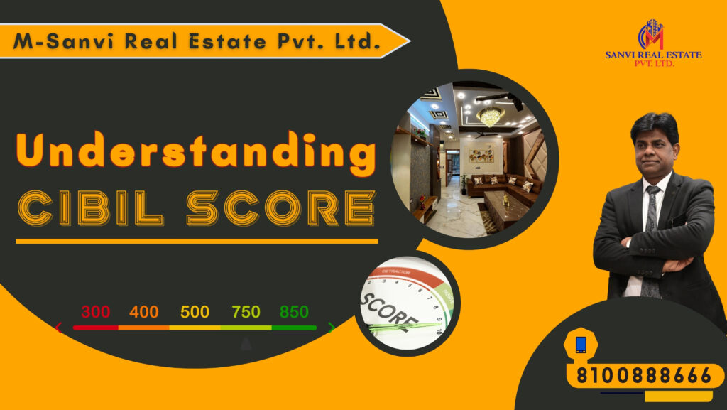 Understanding CIBIL Score in 2023: A Comprehensive Guide