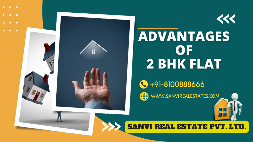 Advantage of Living in a 2 BHK Flats: Comfort & Affordability Combined