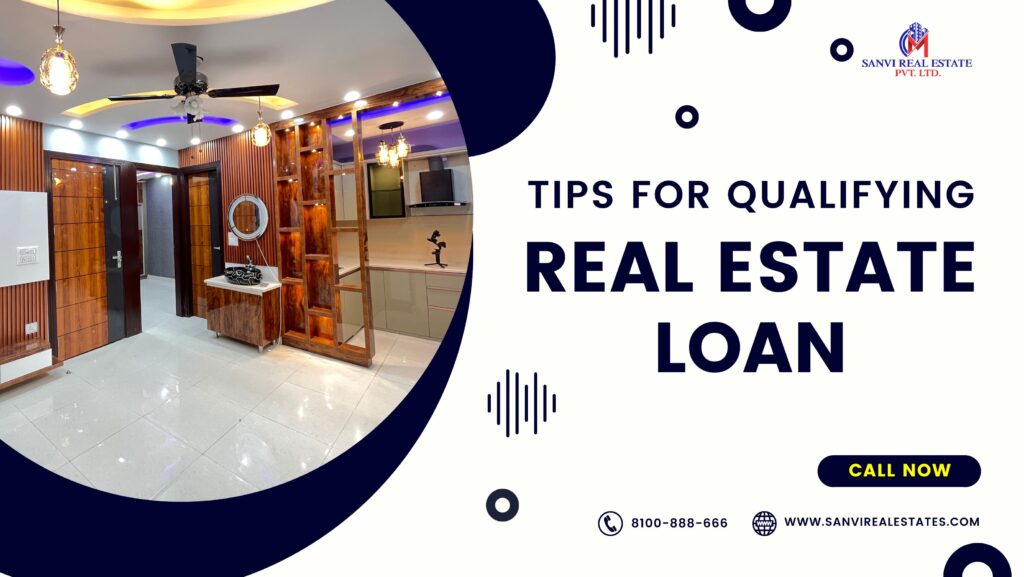How to Qualify for a Real Estate Loan
