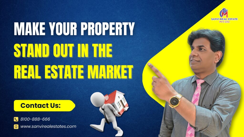 How M Sanvi Real Estate Can Help Your Amazing Property Stand Out in the Real Estate Market in 2023