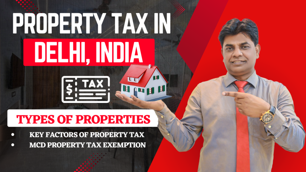 Property Tax in India: Types, Calculation and Payment